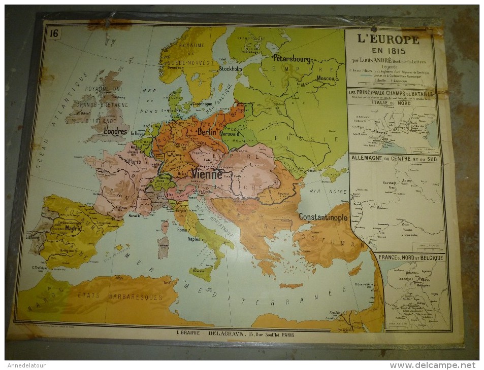Carte Géographique ancienne (chez Delagrave) par L. André (130cm x 100cm) FRANCE administ en 1789 et l'EUROPE en 1815