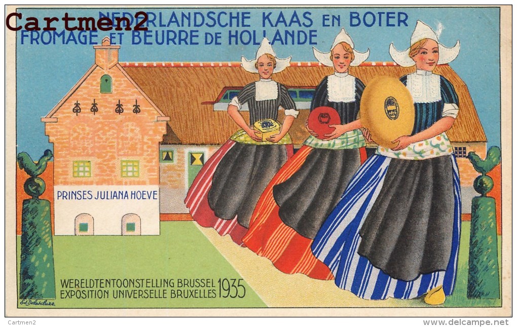 Exposition Bruxelles 1935 Nederlandsche Kaas En Boter Fromage Et Beurre De Hollande Nederland Publicite - Expositions