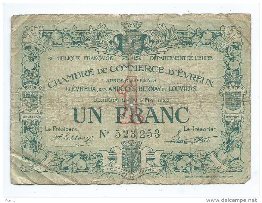 Chambre De Commerce D'Evreux 1 Franc  Mauvais état - Handelskammer