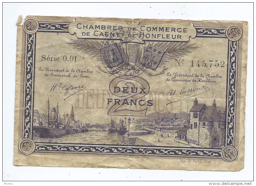 Chambre De Commerce De Caen Et Honfleur  2 Franc  Mauvais état - Camera Di Commercio