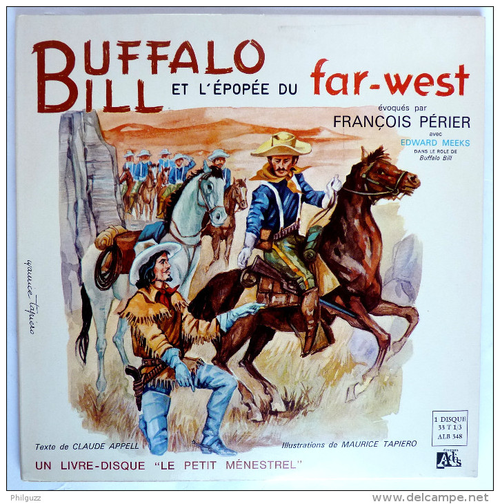 Disque Vinyle 33T 25 Cm BUFFALO BILL François Périer - FESTIVAL ADES ALB 348 1960 ILLUSTRATIONS M TAPIERO - Disques & CD