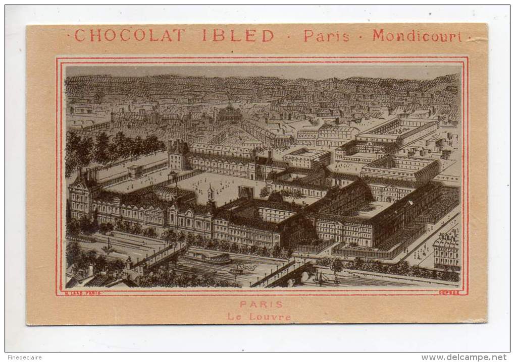Chromo - Chocolat Ibled, Paris Mondicourt - Le Louvre - Ibled