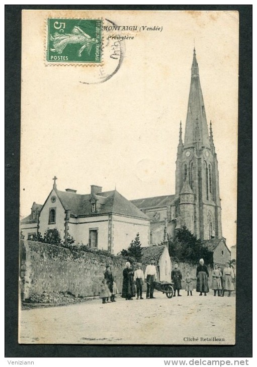 CPA - MONTAIGU - Rue Du Presbytère, Très Animé - Montaigu