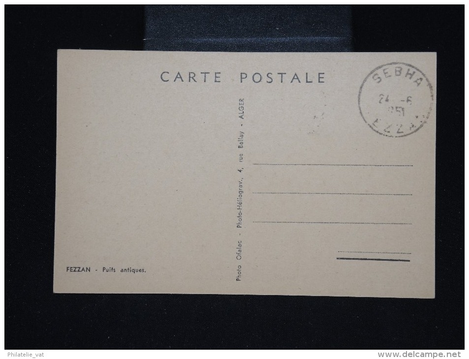 FRANCE - FEZZAN - Carte Maximum Du Puits à Gorda En 1951- à Voir - Lot P9358 - Storia Postale