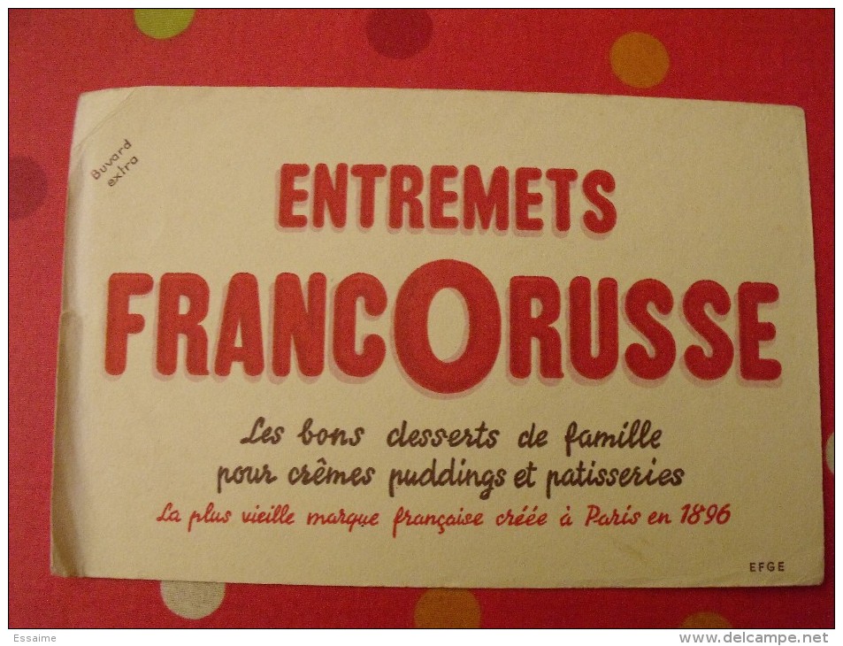 Buvard Entremets Francorusse.  Vers 1950. - F