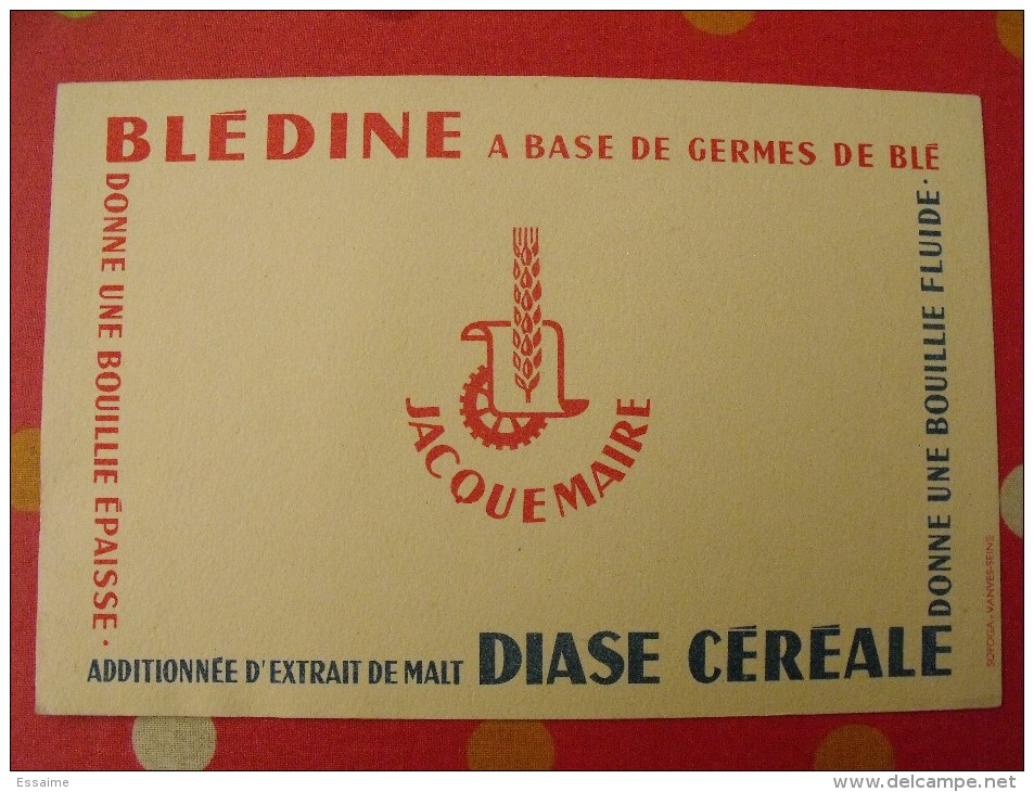 Buvard Blédine Dias Céréale Jacquemaire.  Vers 1950. - B