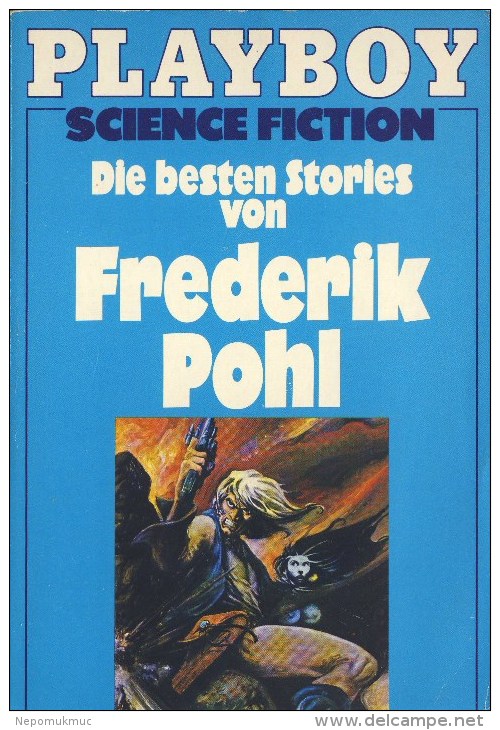 Science Fiction Die Besten Stories Von Frederik Pohl - Science Fiction