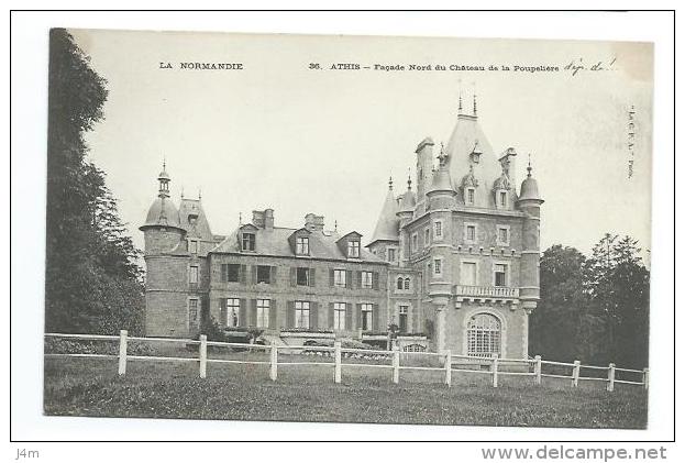 61/ ORNE... ATHIS. Façade Nord Du Château De La Poupelière - Athis De L'Orne