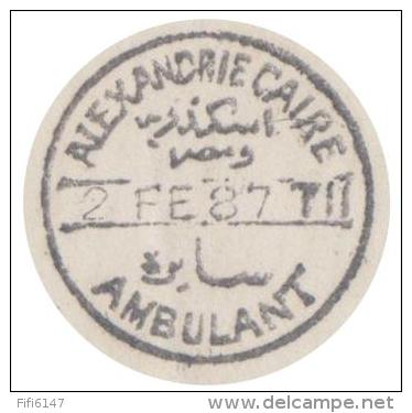 FRANCE/ EGYPTE -- LETTRE DE PARIS POUR LE CAIRE 1887 -- VOIE DE L'ITALIE -- CACHETS AMBULANTS - Poste Maritime