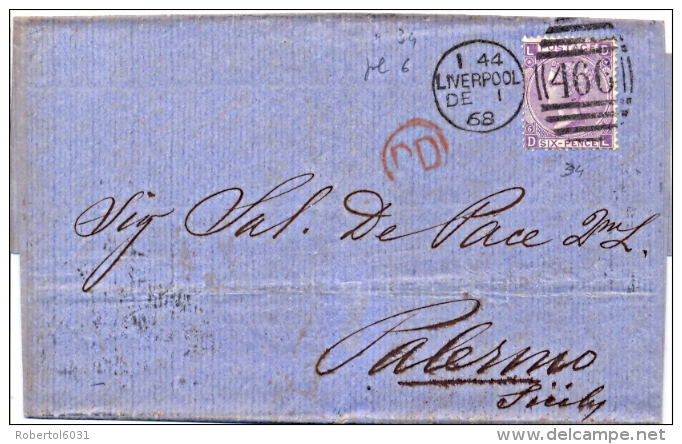 Great Britain 1868 Envelope From Liverpool 466 To Palermo (Italy) With Stamp 6 Pence (hyphen After SIX) - Storia Postale