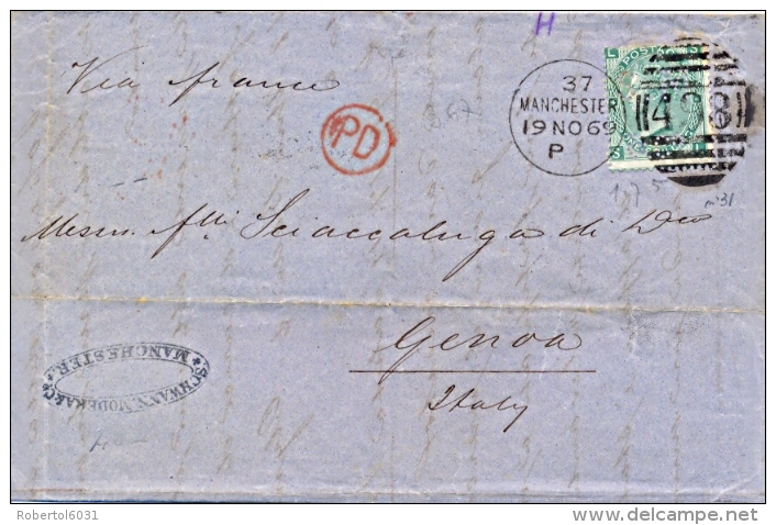 Great Britain 1869 Envelope From Manchester 498 To Genoa (Italy) Via France With Stamp 1 Shilling - Storia Postale