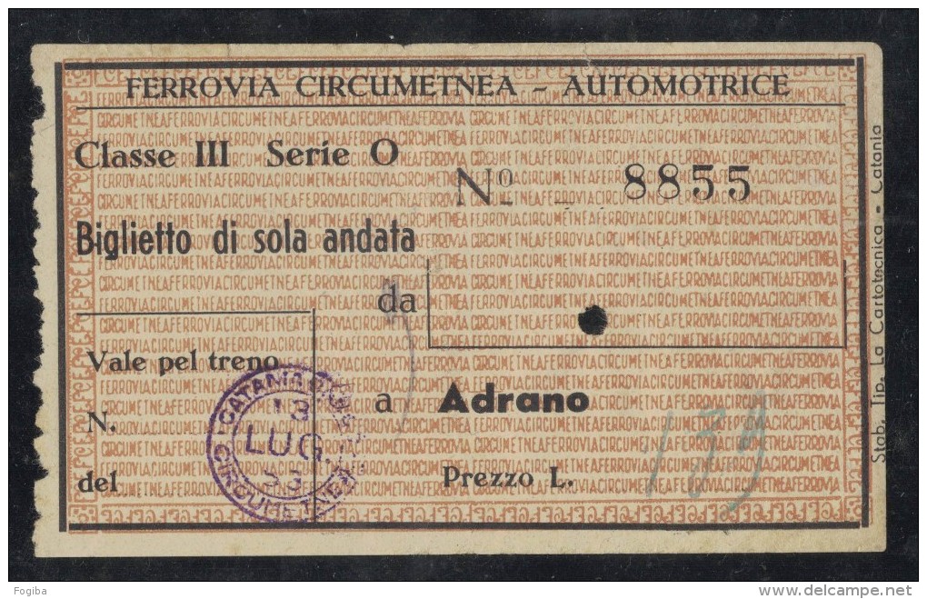 BU17     BIGLIETTO TRENO AUTOMOTRICE 3^ CLASSE FERROVIA CIRCUMETNEA - 1953 - Europa