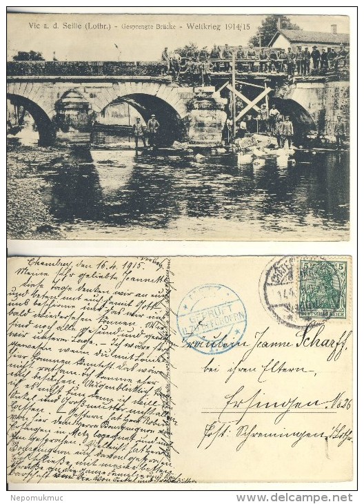 AK Vic A. D. Seille Gespr. Brücke 1914/15 Echt Gel. 14. 4. 1915 S/w (324-AK476) - Lothringen