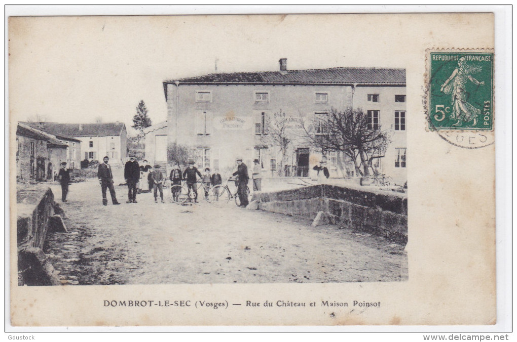 Dombrot-le-Sec - Rue Du Château Et Maison Poinsot - Autres & Non Classés