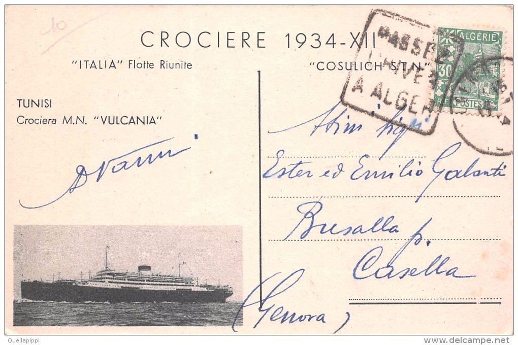 02286 "TUNISI - CROCIERA M.N. VULCANIA - ITALIA FLOTTE RIUNITE 1934" ANIMATA.  CART.  SPED. - Tunisie