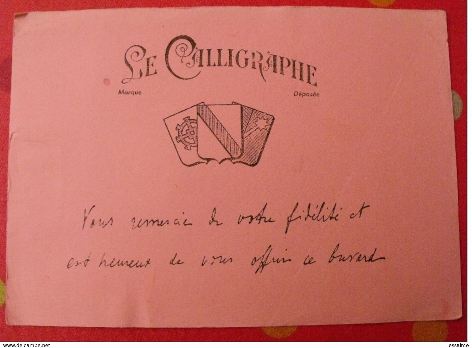 Buvard Le Calligraphe. Vers 1950 - C