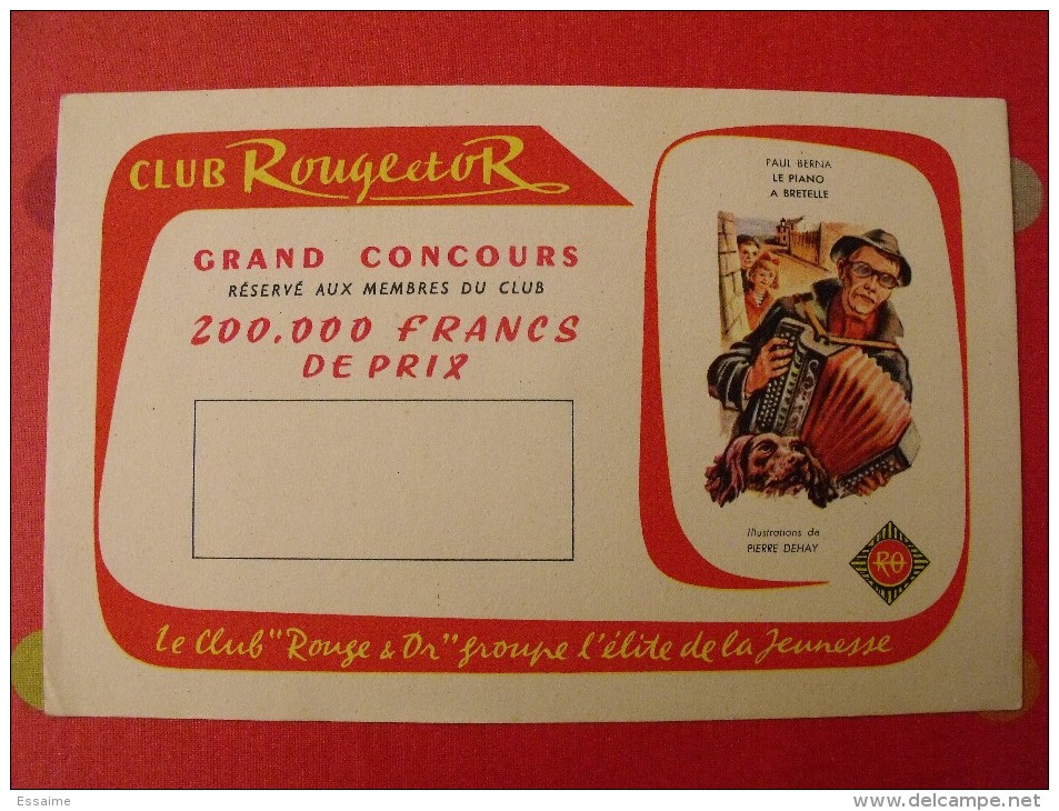 Buvard Club Rouge Et Or. Grand Concours. Vers 1950 - C
