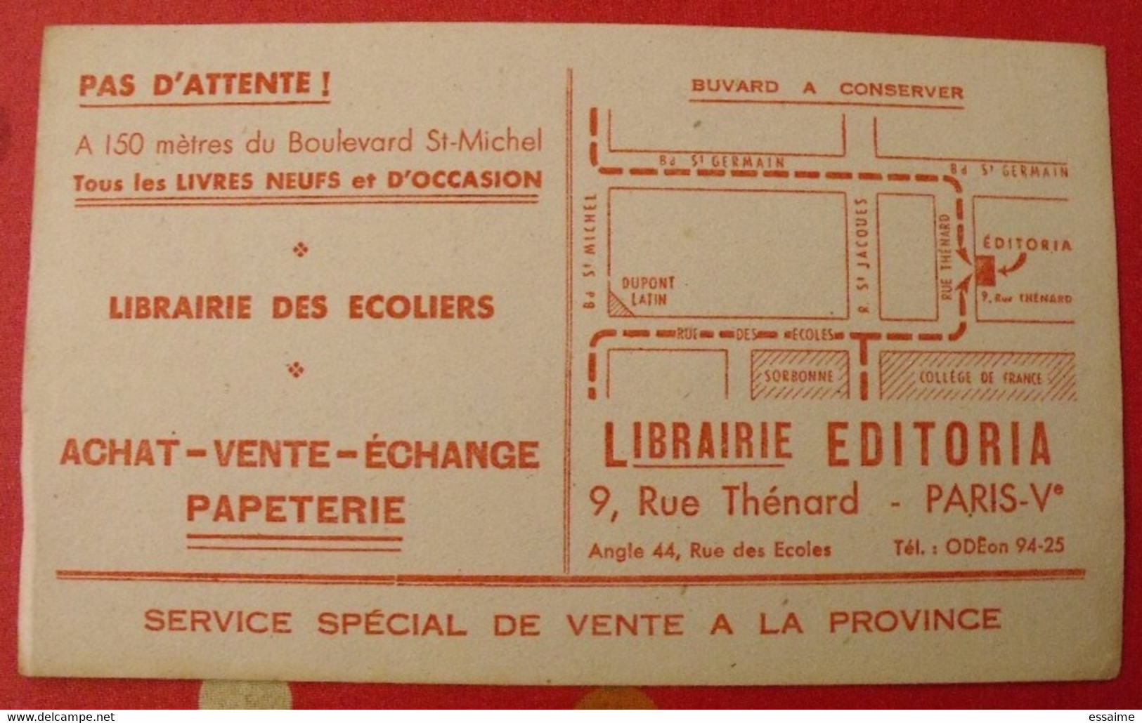 Buvard Librairie éditoria. écoliers. Paris. Vers 1950 - L