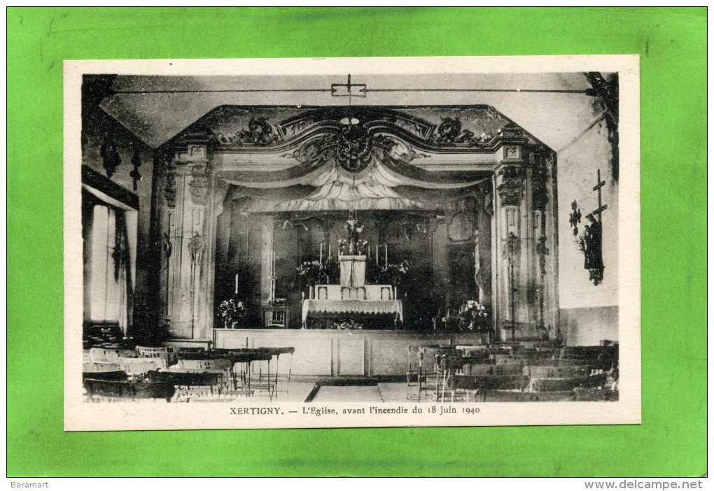 88 XERTIGNY L'Eglise Avant L'incendie Du 18 Juin 1940 - Xertigny