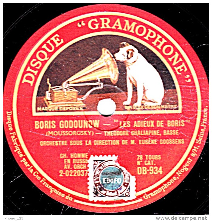 78 Trs 30 Cm état B - THEODORE CHALIAPINE - BORIS GODOUNOW -  LES ADIEUX DE BORIS - MORT DE BORIS - 78 T - Disques Pour Gramophone