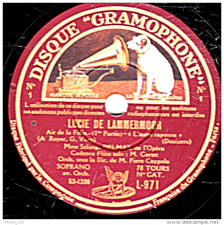 78 Trs 30 Cm état EX - Solange DELMAS - LUCIE DE LAMMERMOOR  Air De La Folie  1re Et 2e Parties - 78 T - Disques Pour Gramophone