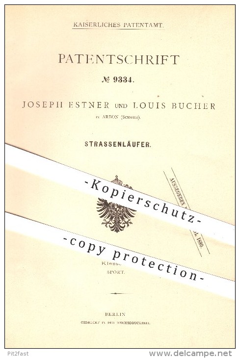 Original Patent - Joseph Estner U. Louis Bucher In Arbon , Schweiz , 1879 , Straßenläufer , Roller , Rollschuhe , Sport - Historical Documents