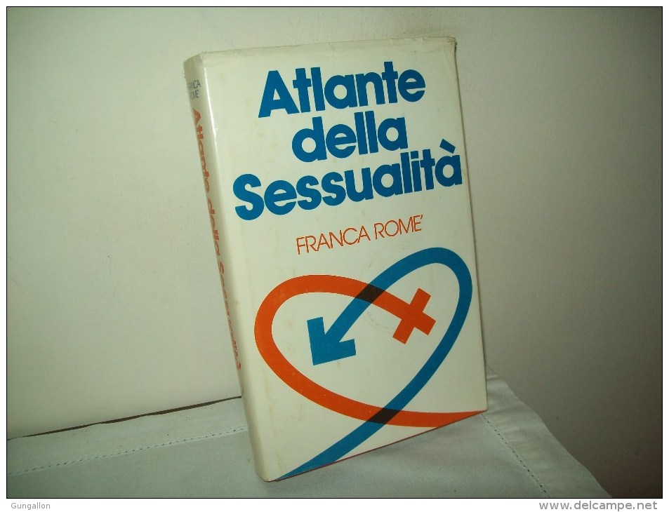 Atlante Delle Sessualità(Mondadori 1978)  Di Franca Romè - Classic