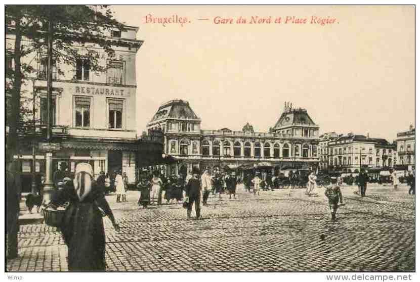 Bruxelles - Gare Du Nord Et Place Rogier - Andere & Zonder Classificatie