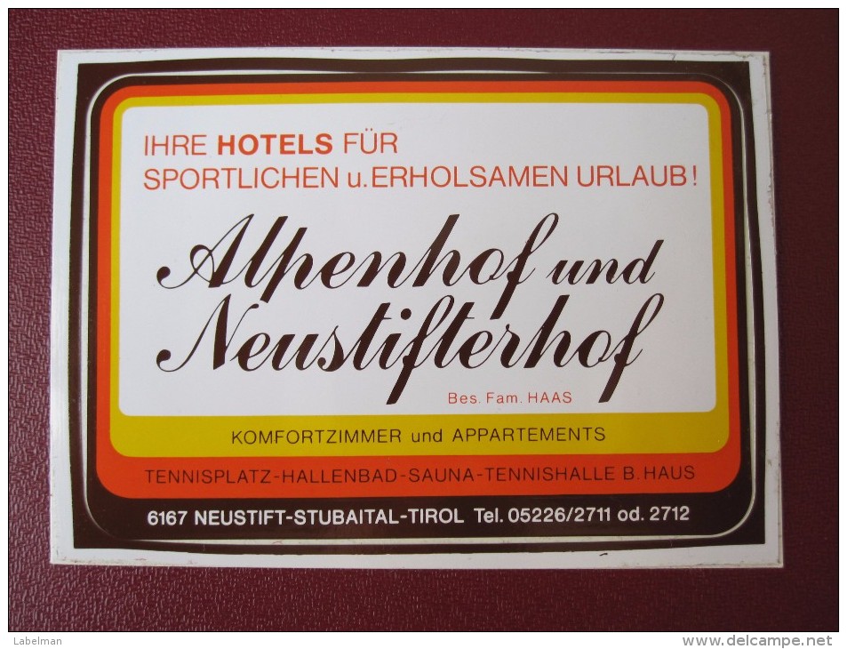 HOTEL MISC ALPENHOF NEUSTIFT TIROL KUR GASTHOF DEUTSCHLAND GERMANY DECAL STICKER LUGGAGE LABEL ETIQUETTE KOFFERAUFKLEBER - Hotel Labels