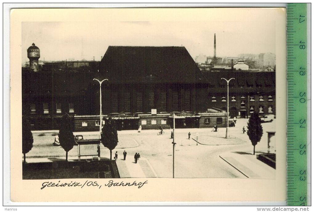 Gleiwitz Os, Bahnhof, FOTO; Maße  : 10,7 X7,5  Cm, Foto-Reinisch, Viernheim/Hessen Zustand: Sehr Gut - Schlesien