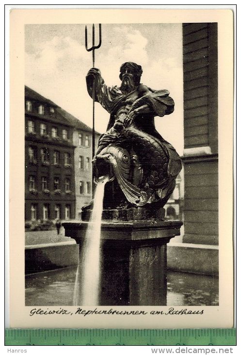 Gleiwitz Os, Neptunbrunnen Am RathausFOTO; Maße: 10,7 X7,5  Cm, Foto-Reinisch, Viernheim/Hessen,Zustand: Sehr Gut - Schlesien