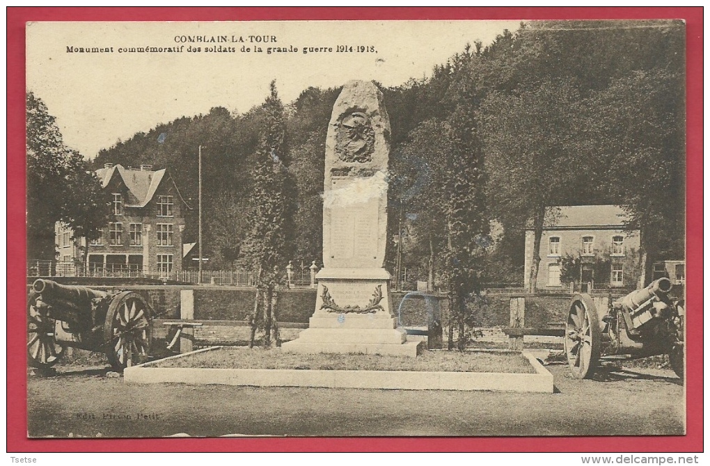 Comblain-la-Tour - Monument Aux Soldats De La Grande Guerre - Canons De Chaque Côté Du Monument ( Voir Verso ) - Hamoir