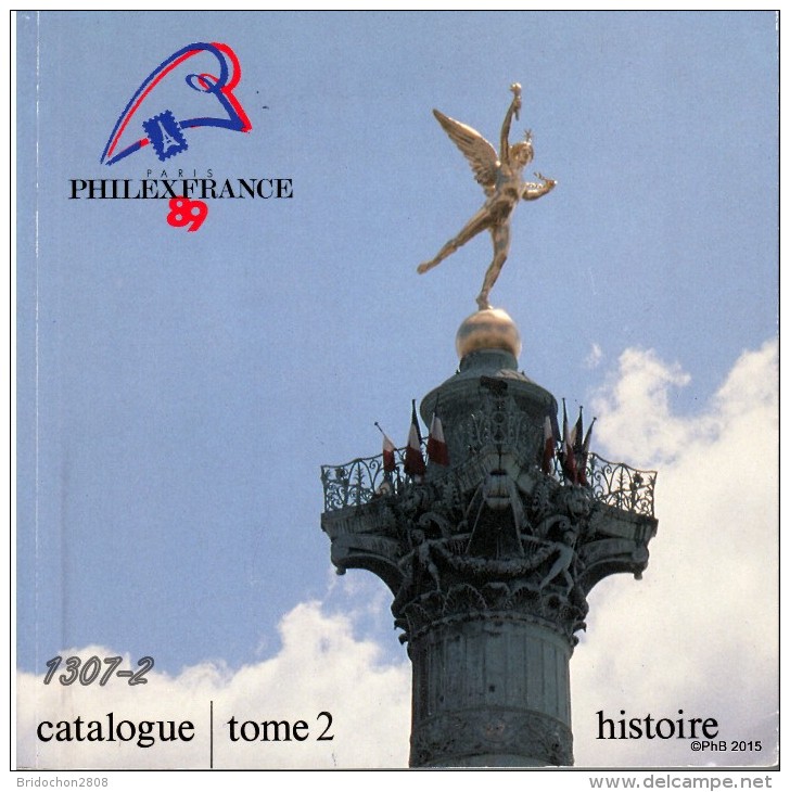 PHILATELIE PUBLICATION Catalogues Exposition PHILEXFRANCE 1989 - Français (àpd. 1941)