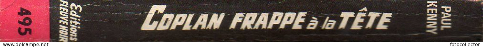 Coplan Frappe à La Tête Par Paul Kenny (Fleuve Noir Espionnage N° 495) - Paul Kenny
