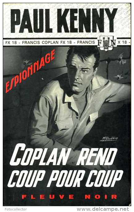 Coplan Rend Coup Pour Coup Par Paul Kenny (Fleuve Noir Espionnage N° 756) - Paul Kenny