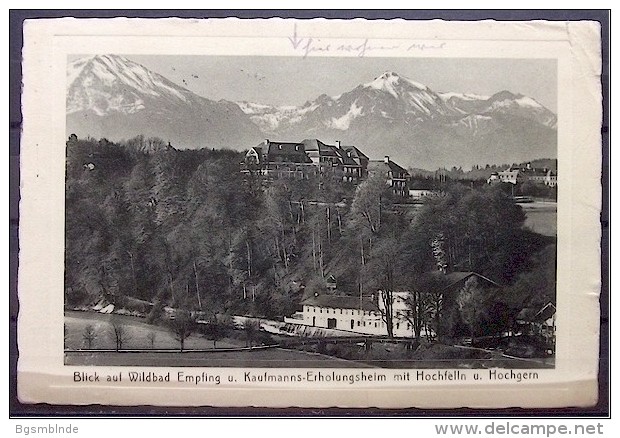 Alte Karte "Wildbad Empfing - Kaufmanns-Erholungsheim Mit Hochfelln Und Hochgern"  Traunstein 1938 - Traunstein