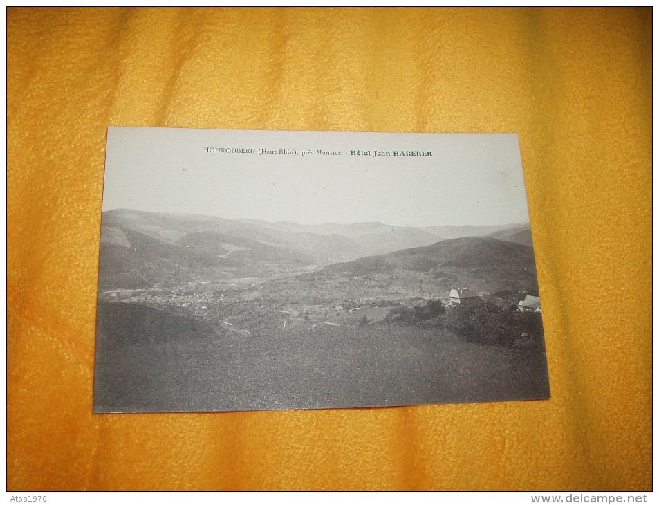 CARTE POSTALE ANCIENNE CIRCULEE DE 1923. / HOHRODBERG HAUT RHIN. PRES DE MUNSTER. / HOTEL JEAN HABERER. - Other & Unclassified