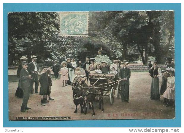 CPA 8 - Le Square Saint-Roch - Calèche Tirée Par Des Chèvres LE HAVRE 76 - Ohne Zuordnung