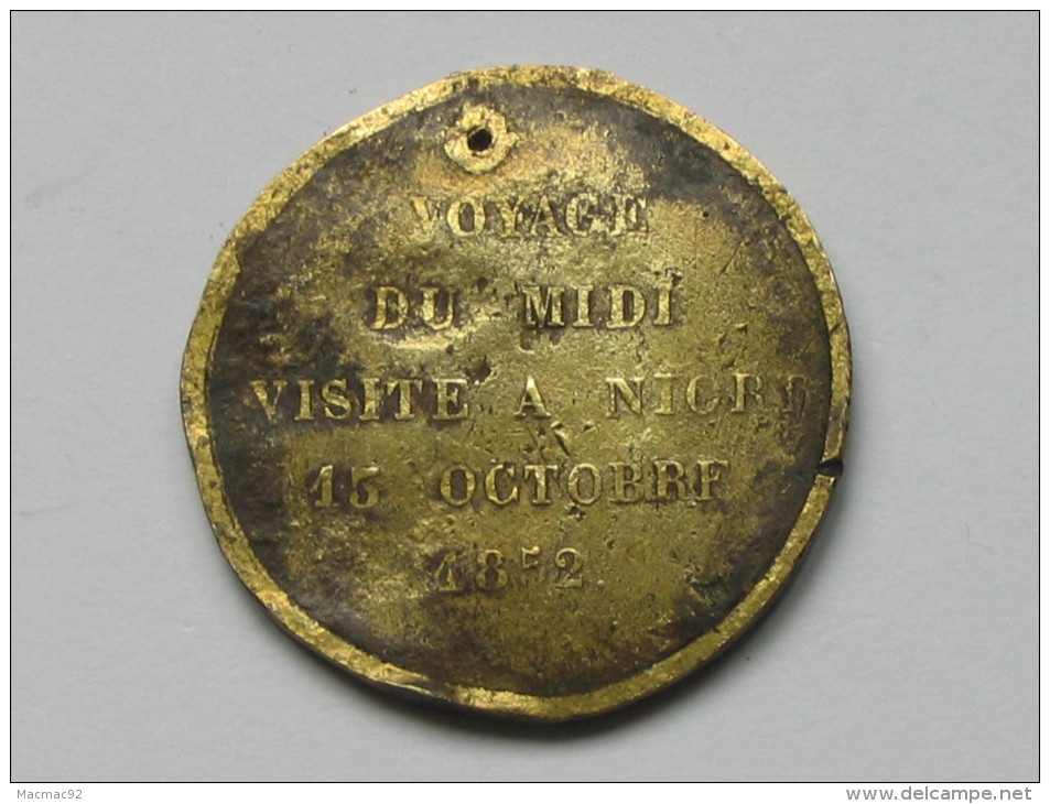 Jeton Louis-Napoléon Bonaparte - Voyage Du Midi Visite à Niort 13 Octobre 1852 *** EN ACHAT IMMEDIAT *** - Monarquía / Nobleza