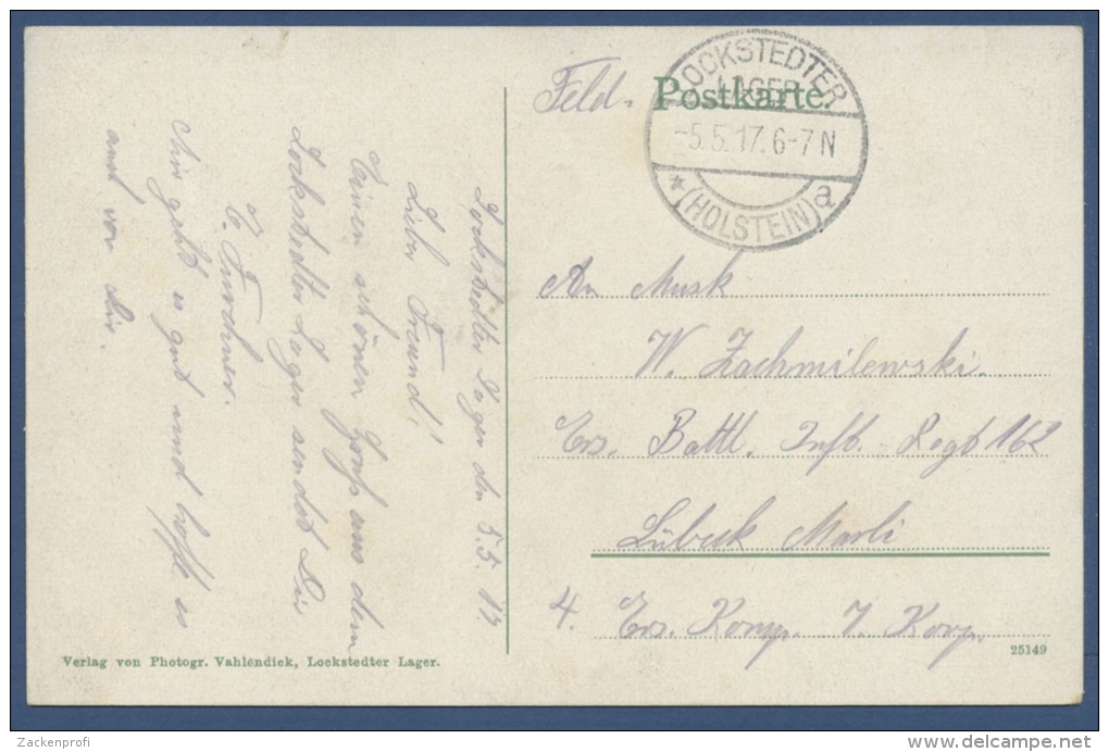 Lockstedter Lager Wellblechbaracken, Gelaufen 1917 Als Feldpost (AK595) - Hohenlockstedt