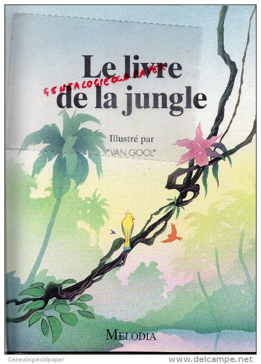 ENFANTINA - LE LIVRE DE LA JUNGLE - MELODIA - ILLUSTRE PAR VAN GOOL- 1992- - Other & Unclassified