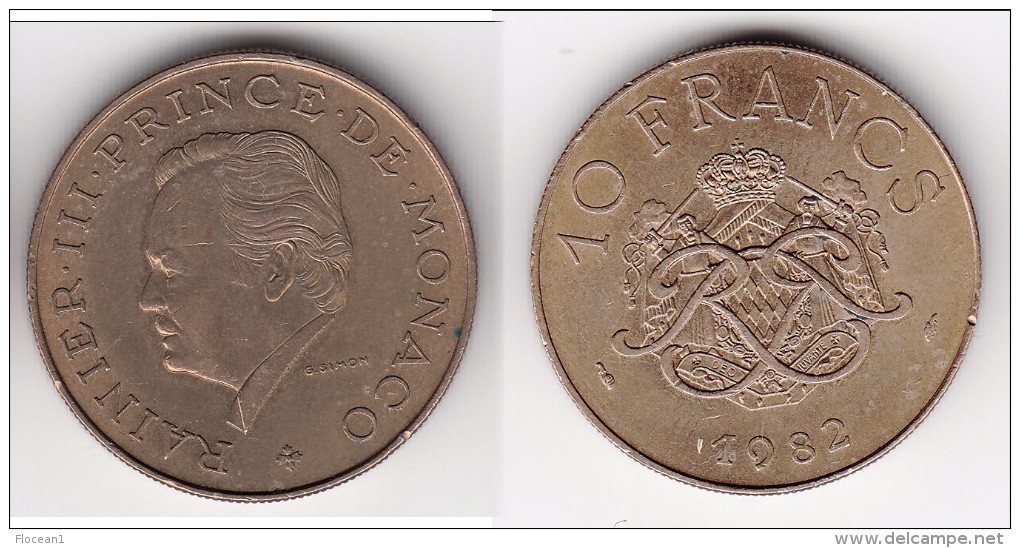 **** MONACO - 10 FRANCS 1982 RAINIER III **** EN ACHAT IMMEDIAT !!! - 1960-2001 Nouveaux Francs