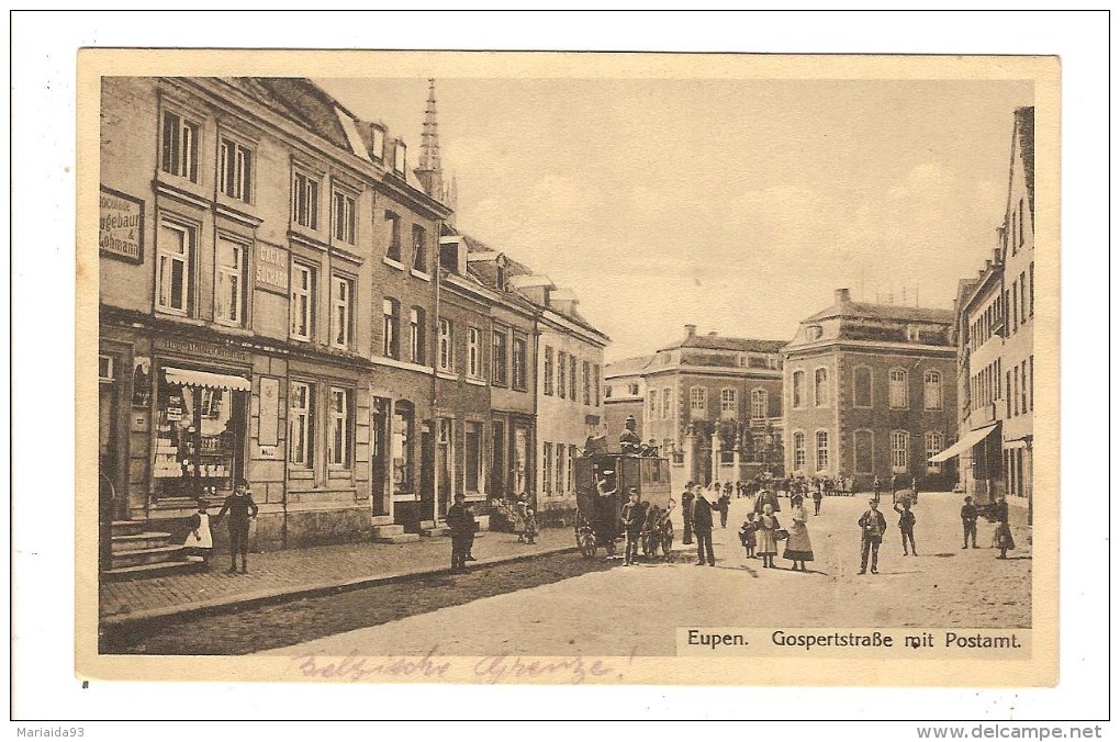 EUPEN - BELGIQUE - GOSPERTSTRASSE MIT POSTAMT - ATTELAGE - Eupen