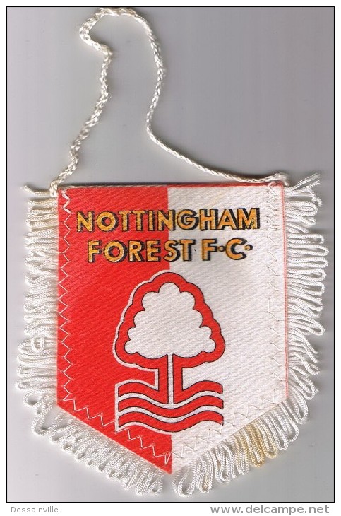 FANION  NOTTINGHAM FOREST - Bekleidung, Souvenirs Und Sonstige