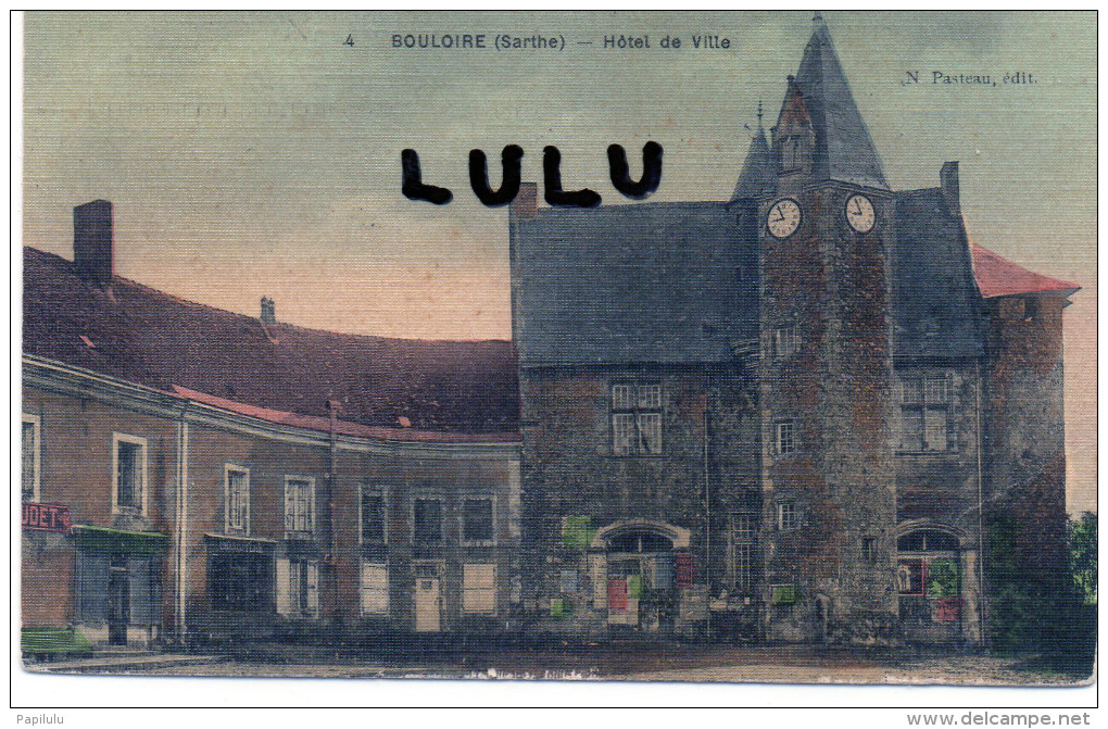 DEPT 72 ; Toilée : Bouloire , Hotel De Ville - Bouloire