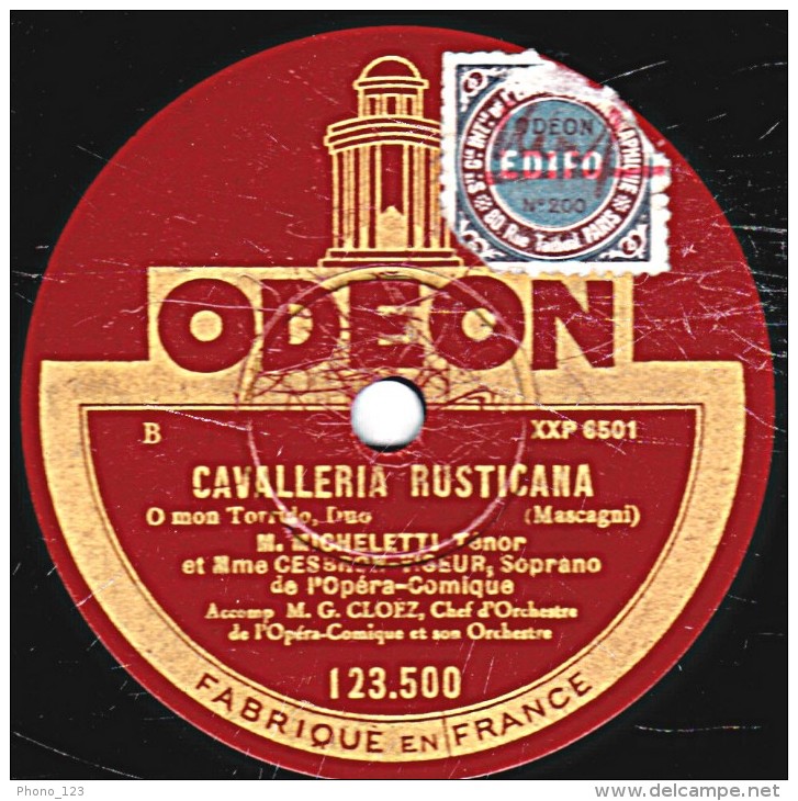 78 Trs 30 Cm état EX - M. MICHELETTI Et Mme CESBRON - CAVALLERIA RUSTICANA "C"est Toi Santuzza" "Omon Torrido " - 78 Rpm - Schellackplatten