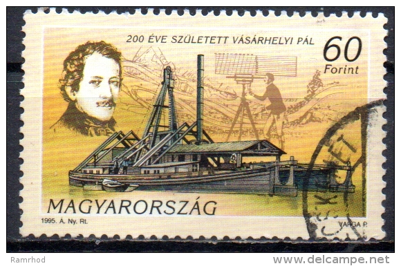 HUNGARY 1995 Birth Bicentenary  Pal Vasarhelyi (engineer) - 60fo - Vasarhelyi (after Miklos Barabas) & Survey Ship  FU - Oblitérés