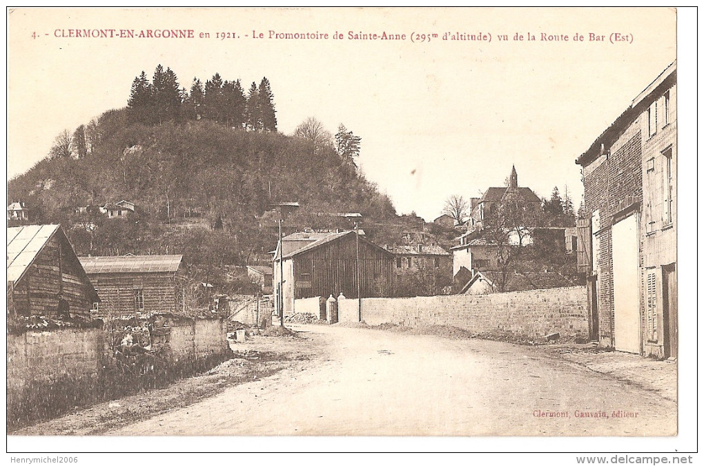 Meuse - 55 - Clermont En Argonne En 1921 Le Promontoire De Sainte Anne Vu De La Route De Bar Est - Clermont En Argonne