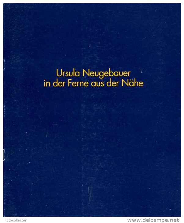 Art Contemporain : Ursula Neugebauer In Der Ferne Aus Der Nahe (ISBN 3927204137) - Art