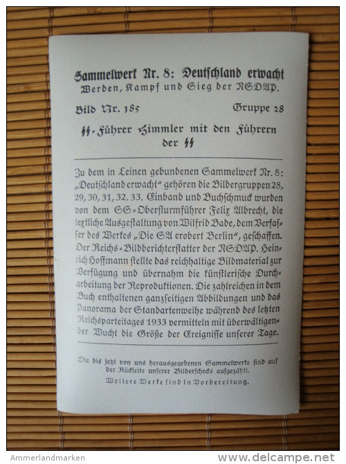 Deutschland Erwacht Sammelwerk Nr. 8: Sammelbild Nr. 185, Gruppe 28, SS-Führer Himmler Mit Den Führern Der SS - Autres & Non Classés